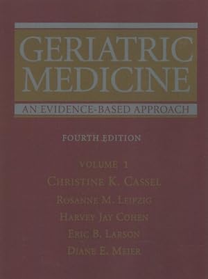 Image du vendeur pour Geriatric Medicine : An Evidence-Based Approach mis en vente par GreatBookPrices