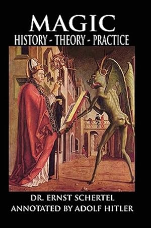 Immagine del venditore per Magic History Theory Practice venduto da GreatBookPrices