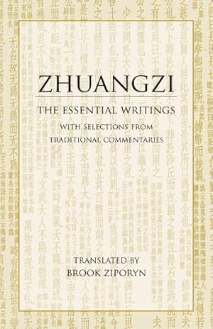 Seller image for Zhuangzi : The Essential Writings With Selections from Traditional Commentaries for sale by GreatBookPrices