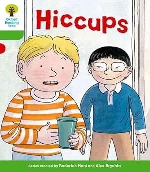 Image du vendeur pour Oxford Reading Tree: Level 2 More a Decode and Develop Hiccups mis en vente par GreatBookPrices