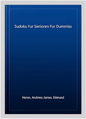 Le sudoku pour les nuls t.3 - Andrew Heron, Edmund James - First