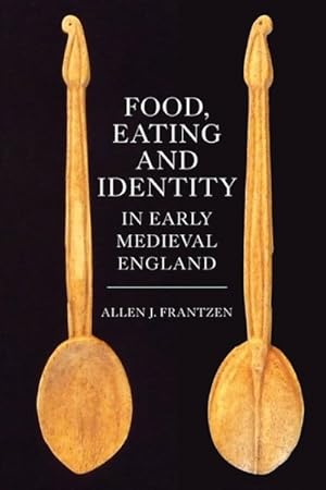 Seller image for Food, Eating and Identity in Early Medieval England for sale by GreatBookPrices