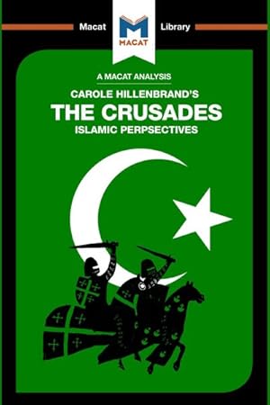 Seller image for Crusades : Islamic Perspectives for sale by GreatBookPrices