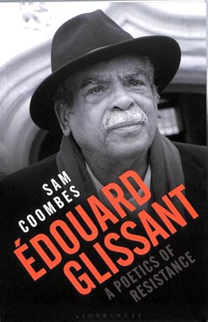 Seller image for douard Glissant : A Poetics of Resistance for sale by GreatBookPrices