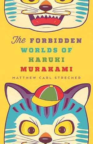 Immagine del venditore per Forbidden Worlds of Haruki Murakami venduto da GreatBookPrices