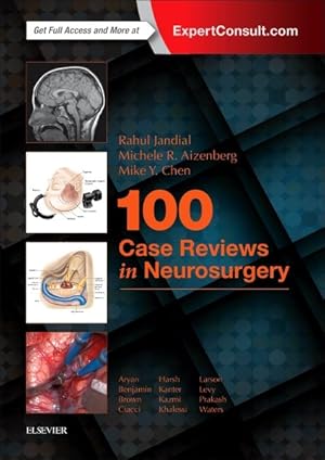 Seller image for 100 Case Reviews in Neurosurgery for sale by GreatBookPrices
