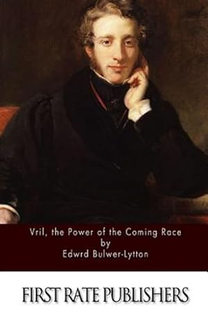 Seller image for Vril : The Power of the Coming Race for sale by GreatBookPrices