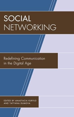 Imagen del vendedor de Social Networking : Redefining Communication in the Digital Age a la venta por GreatBookPrices