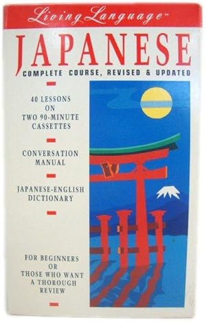 Seller image for Living Language: Japanese Complete Course for sale by PsychoBabel & Skoob Books