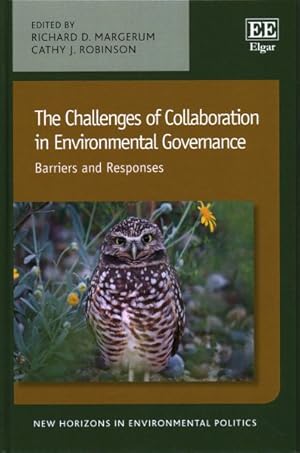 Image du vendeur pour Challenges of Collaboration in Environmental Governance : Barriers and Responses mis en vente par GreatBookPrices