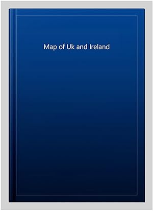 Imagen del vendedor de Map of Uk and Ireland a la venta por GreatBookPrices