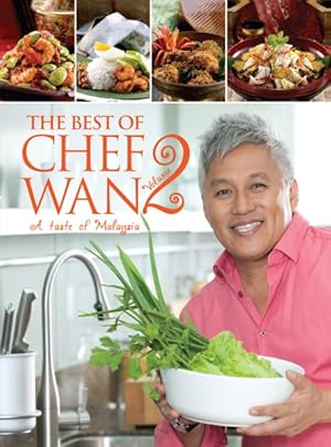 Bild des Verkufers fr Best of Chef Wan : A Taste of Malaysia zum Verkauf von GreatBookPrices