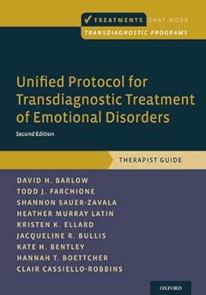 Image du vendeur pour Unified Protocol for Transdiagnostic Treatment of Emotional Disorders : Therapist Guide mis en vente par GreatBookPrices