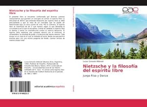 Seller image for Nietzsche y la filosofa del espritu libre for sale by BuchWeltWeit Ludwig Meier e.K.