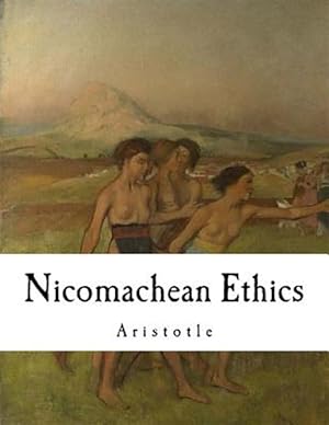 Seller image for Nicomachean Ethics: Aristotle for sale by GreatBookPrices