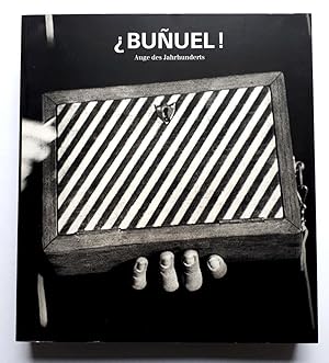 ¿ Buñuel ! / Bunuel - Auge des Jahrhunderts / Luis Buñuel