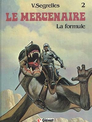 Le mercenaire 2. La formule