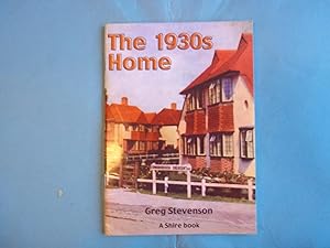 The 1930s Home (Shire Albums) (Shire Library)