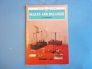 Scales and Balances: A Guide to Collecting (Shire Album) (Shire Album S.)