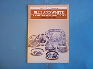 Blue and White Transfer-printed Pottery (Shire album)