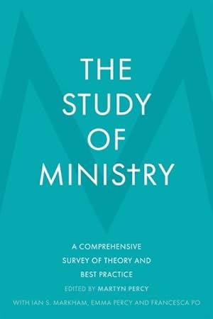 Seller image for Study of Ministry : A Comprehensive Survey of Theory and Best Practice for sale by GreatBookPrices