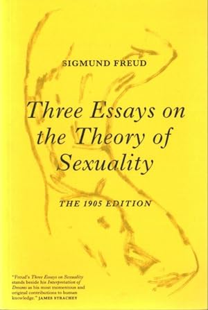 Imagen del vendedor de Three Essays on the Theory of Sexuality : The 1905 Edition a la venta por GreatBookPrices