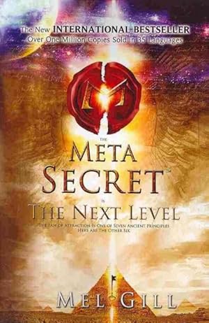 Seller image for Meta Secret is The Next Level for sale by GreatBookPrices