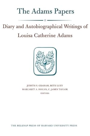 Immagine del venditore per Diary and Autobiographical Writings of Louisa Catherine Adams : 1778 -1850 venduto da GreatBookPrices