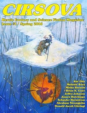 Immagine del venditore per Cirsova : Heroic Fantasy and Science Fiction Magazine venduto da GreatBookPrices