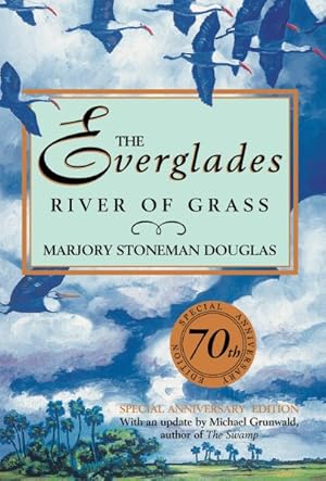 Bild des Verkufers fr Everglades : River of Grass zum Verkauf von GreatBookPrices