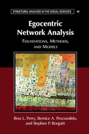 Imagen del vendedor de Egocentric Network Analysis : Foundation, Methods, and Models a la venta por GreatBookPrices