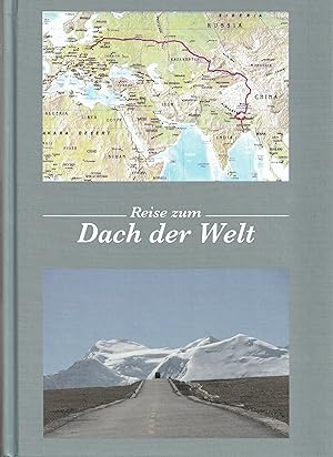 Reise zum Dach der Welt