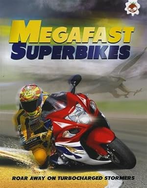 Seller image for Mega Fast Superbikes for sale by GreatBookPrices