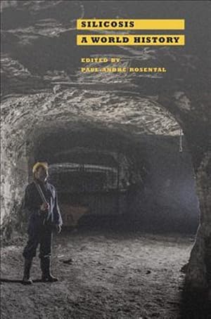 Seller image for Silicosis : A World History for sale by GreatBookPrices