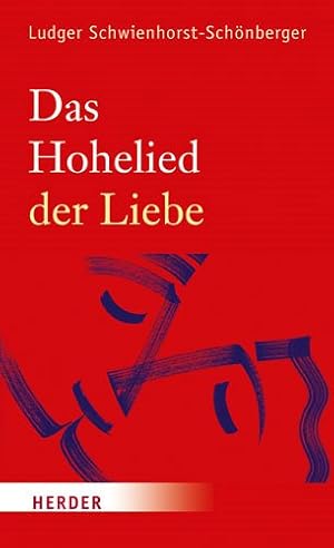 Seller image for Das Hohelied Der Liebe -Language: german for sale by GreatBookPrices