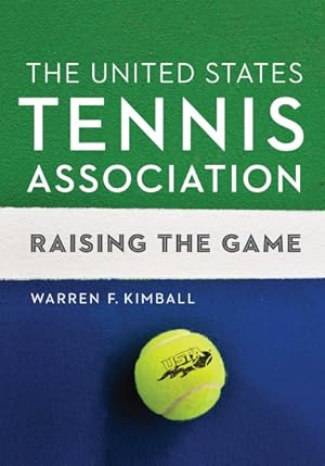 Seller image for United States Tennis Association : Raising the Game for sale by GreatBookPrices