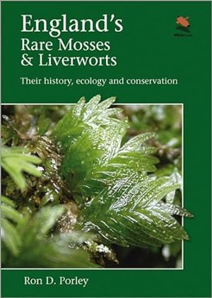 Immagine del venditore per England's Rare Mosses & Liverworts : Their history, ecology and conservation venduto da GreatBookPrices