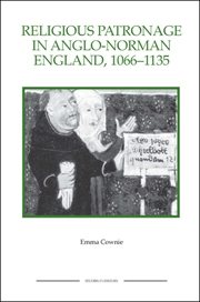 Immagine del venditore per Religious Patronage in Anglo-Norman England, 1066-1135 venduto da GreatBookPrices