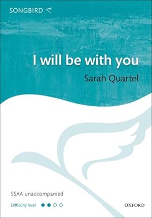 Immagine del venditore per I Will Be With You: Ssaa Vocal Score venduto da GreatBookPrices
