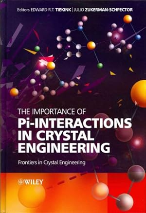 Seller image for Importance of Pi-Interactions in Crystal Engineering : Frontiers in Crystal Engineering for sale by GreatBookPrices