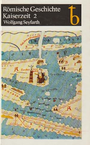 Bild des Verkufers fr Rmische Geschichte - Kaiserzeit 2 zum Verkauf von Falkensteiner