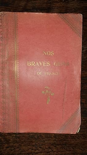 Bild des Verkufers fr Nos braves gens de France zum Verkauf von AHA BOOKS