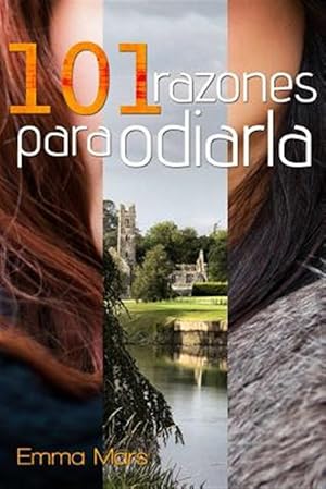 Bild des Verkufers fr 101 razones para odiarla -Language: spanish zum Verkauf von GreatBookPrices