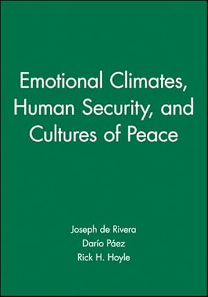 Imagen del vendedor de Emotional Climates, Human Security, and Cultures of Peace a la venta por GreatBookPrices