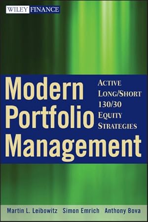 Image du vendeur pour Modern Portfolio Management : Active Long/Short 130/30 Equity Strategies mis en vente par GreatBookPrices