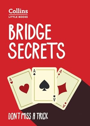 Bild des Verkufers fr Bridge Secrets : Don't Miss a Trick zum Verkauf von GreatBookPrices