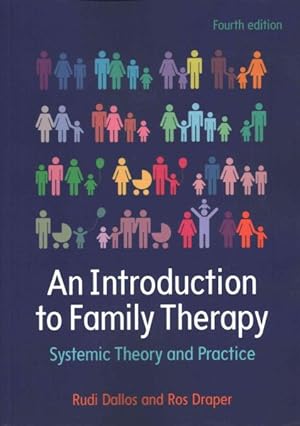Immagine del venditore per Introduction to Family Therapy : Systemic Theory and Practice venduto da GreatBookPrices
