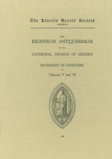 Image du vendeur pour Registrum Antiquissimum of the Cathedral Church of Lincoln, Facs 5-6 mis en vente par GreatBookPrices