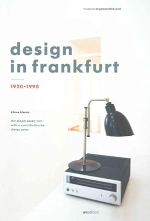 Bild des Verkufers fr Design in Frankfurt : 1920-1990 -Language: german zum Verkauf von GreatBookPrices