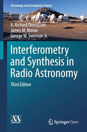 Imagen del vendedor de Interferometry and Synthesis in Radio Astronomy a la venta por GreatBookPrices